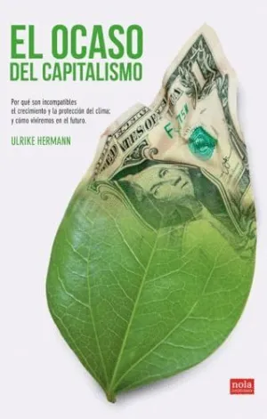 EL OCASO DEL CAPITALISMO