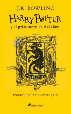 HARRY POTTER Y EL PRISIONERO DE AZKABAN. HUFFLEPUFF (EDICIÓN DEL 20º ANIVERSARIO)
