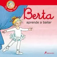 Mi Amiga Berta: Berta Aprende a Bailar