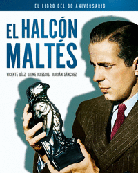 EL HALCÓN MALTES 8EL LIBRO DEL 80 ANIVERSARIO)