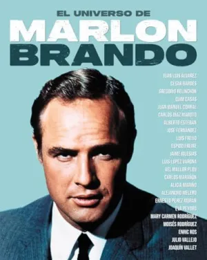 EL UNIVERSO DE MARLON BRANDO EL UNIVERSO DE MARLON BRANDO