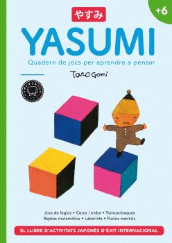 YASUMI + 6 . QUADERN DE JOCS PER APRENDRE A PENSAR
