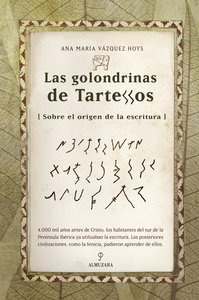 LAS GOLONDRINAS DE TARTESSOS<BR>