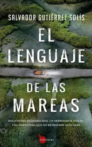 EL LENGUAJE DE LAS MAREAS
