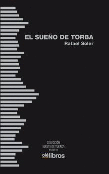 EL SUEÑO DE TORBA.