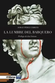LA LUMBRE DEL BARQUERO.