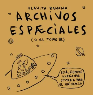 ARCHIVOS ESPÆCIALES (O EL TOMO III)