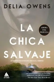 LA CHICA SALVAJE. LA CHICA SALVAJE.