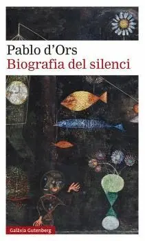 BIOGRAFIA DEL SILENCI<BR>