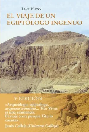 VIAJE DE UN EGIPTOLOGO INGENUO, EL (NE)