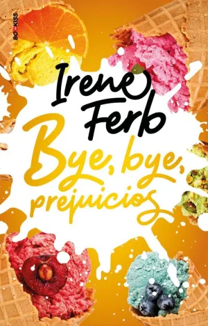 BYE, BYE, PREJUICIOS