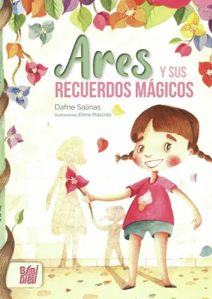 ARES Y SUS RECUERDOS MÁGICOS