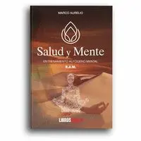 SALUD Y MENTE