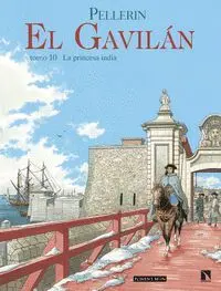 EL GAVILÁN. TOMO 10: LA PRINCESA INDIA
