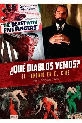 ¿Que Diablos Vemos? el Demonio en el Cine.