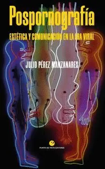 POSPORNOGRAFÍA. <BR>