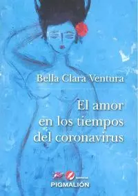 Amor en los Tiempos del Coronavirus,El