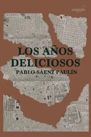 LOS AÑOS DELICIOSOS