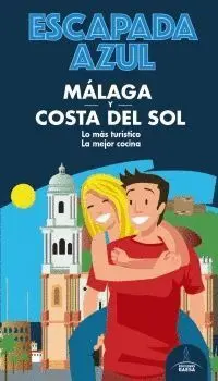 ESCAPADA AZUL MALAGA COSTA DEL SOL ESCAPADA AZUL MALAGA COSTA DEL SOL