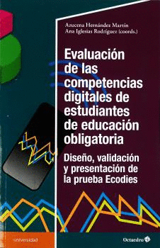EVALUACIÓN DE LAS COMPETENCIAS DIGITALES DE ESTUDIANTES DE EDUCACION OBLIGATORIA