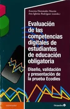 EVALUACIÓN DE LAS COMPETENCIAS DIGITALES DE ESTUDIANTES DE EDUCACION OBLIGATORIA