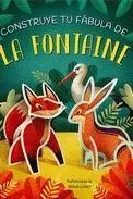 CONSTRUYE TU FABULA DE LA FONTAINE.