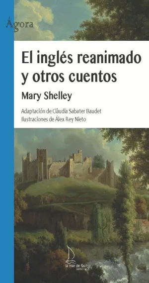 EL INGLES REANIMADO Y OTROS CUENTOS EL INGLES REANIMADO Y OTROS CUENTOS