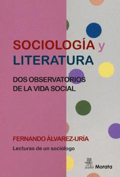 SOCIOLOGÍA Y LITERATURA. <BR>