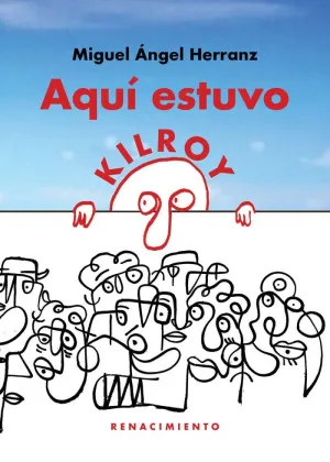 AQUI ESTUVO KILROY