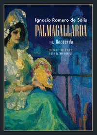 PALMAGALLARDA III. RECUERDA