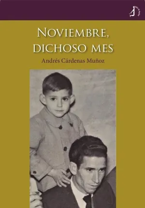 NOVIEMBRE, DICHOSO MES