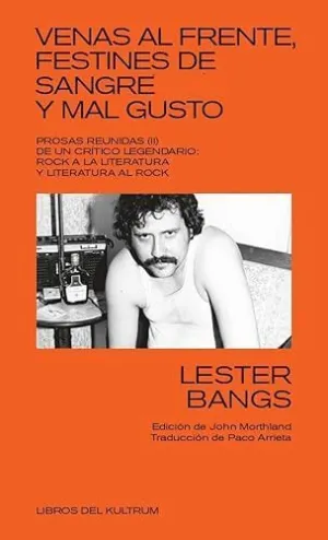 VENAS AL FRENTE, FESTINES DE SANGRE Y MAL GUSTO