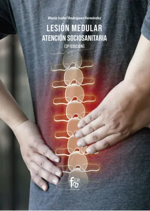 LESION MEDULAR: ATENCION SOCIOSANITARIA