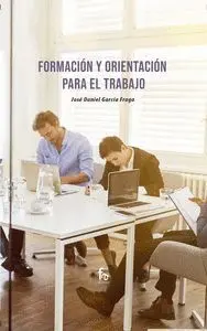 FORMACION Y ORIENTACION PARA EL TRABAJO