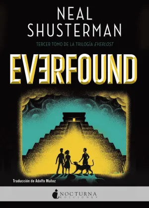 EVERFOUND (TERCER TOMO DE LA TRILOGIA EVERLOST)