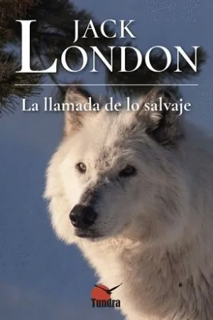 LLAMADA DE LO SALVAJE, LA