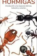 HORMIGAS - GUIAS DESPLEGABLES TUNDRA. INTRODUCCION A LAS ESPECIES IBERICAS, BALEARES Y CANARIAS
