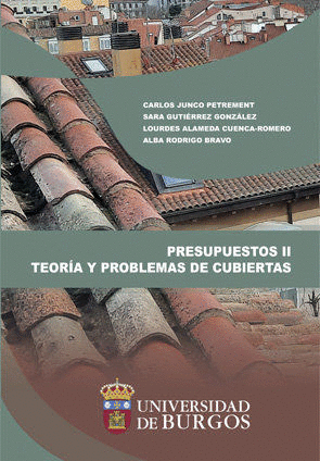 PRESUPUESTOS II. TEORÍA Y PROBLEMAS DE CUBIERTAS.
