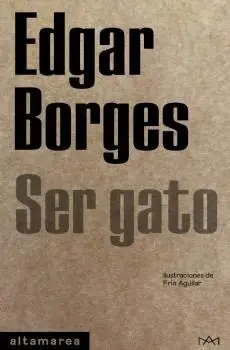 SER GATO.