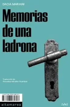 MEMORIAS DE UNA LADRONA.
