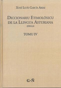 DICCIONARIU ETIMOLÓXICU DE LA LLINGUA ASTURIANA IV.