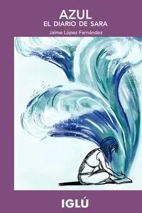 AZUL. EL DIARIO DE SARA.