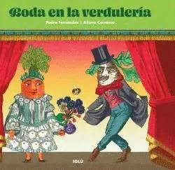 BODA EN LA VERDULERÍA.