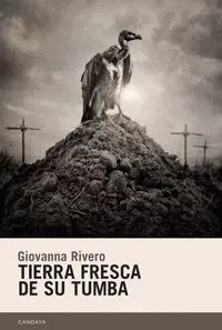 TIERRA FRESCA DE SU TUMBA