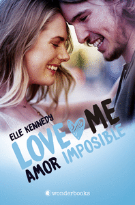 LOVE ME. AMOR IMPOSIBLE