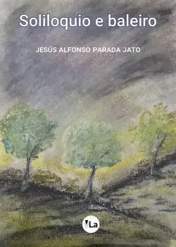 SOLILOQUIO E BALEIRO