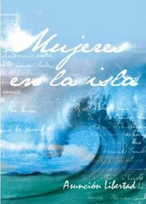 MUJERES EN LA ISLA MUJERES EN LA ISLA