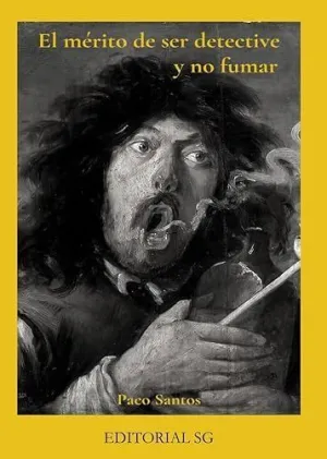 Merito de Ser Detective y no Fumar,El