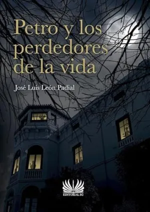 Petro y los Perdedores de la Vida