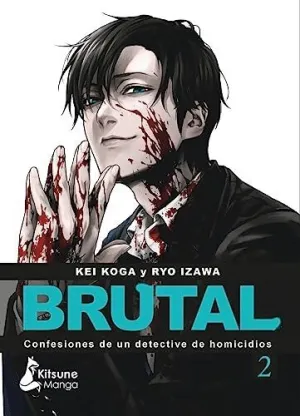 ¡BRUTAL! CONFESIONES DE UN DETECTIVE DE HOMICIDIOS 2